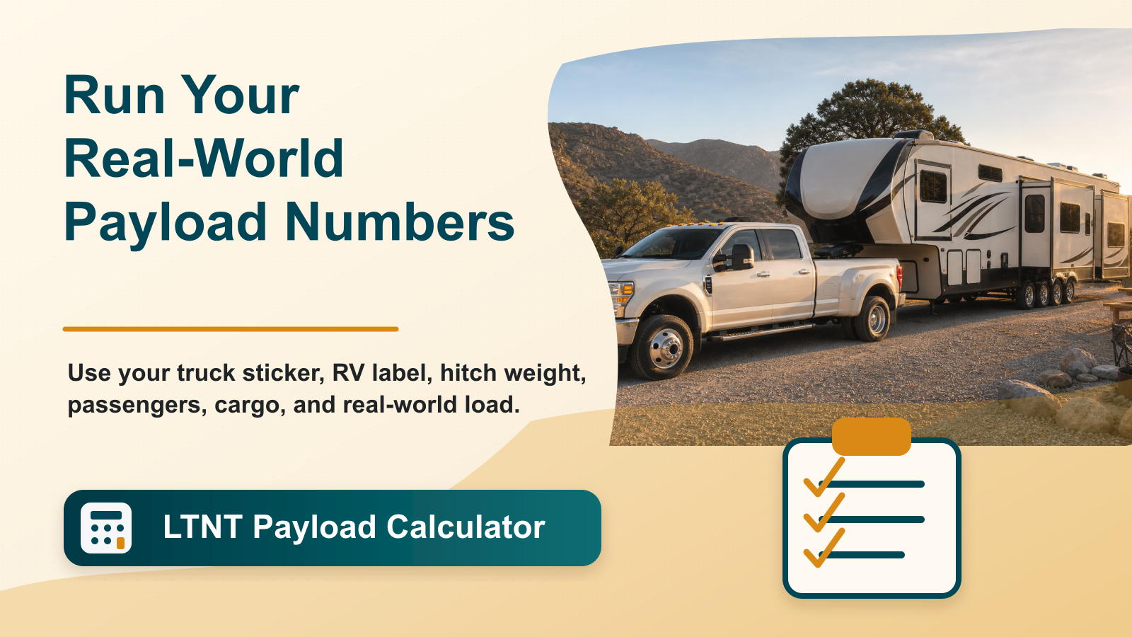 Callout graphic encouraging RVers to run real-world payload numbers using a truck, fifth wheel, and calculator icon.
